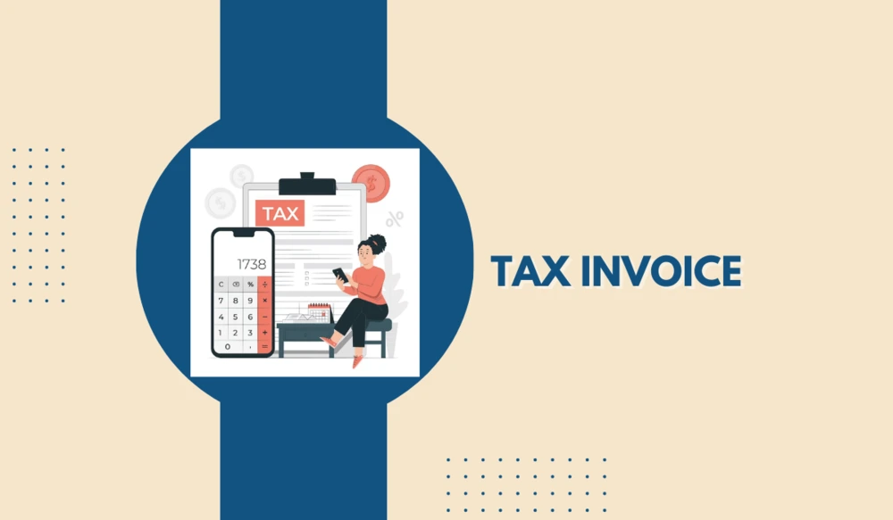 What Is A Tax Invoice Meaning Types Format And Example