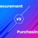 difference between procurement and purchasing